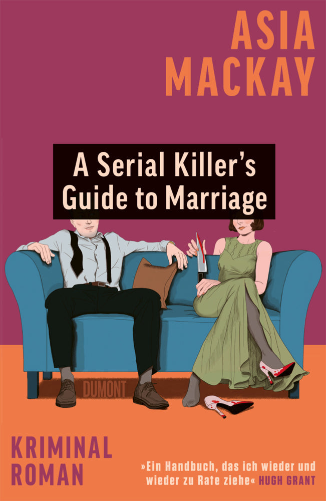 A Serial Killer's Guide to Marriage (Asia Mackay)