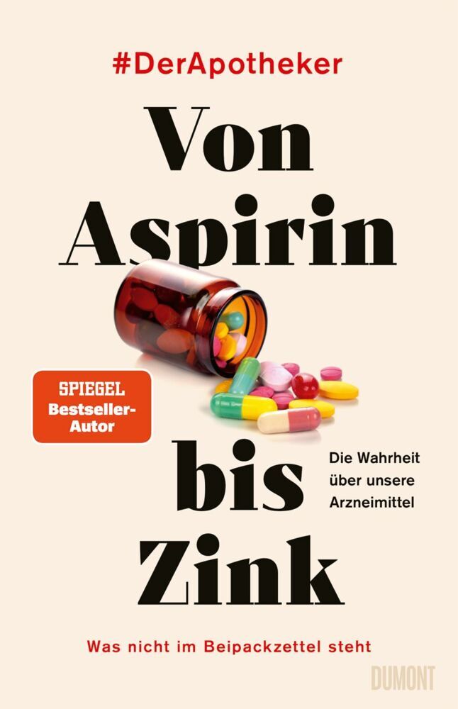 Von Aspirin bis Zink (#Derapotheker)