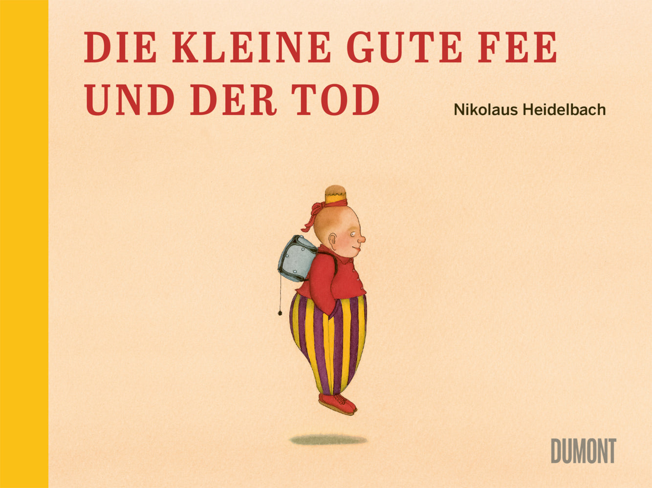 Die kleine gute Fee und der Tod (Nikolaus Heidelbach)