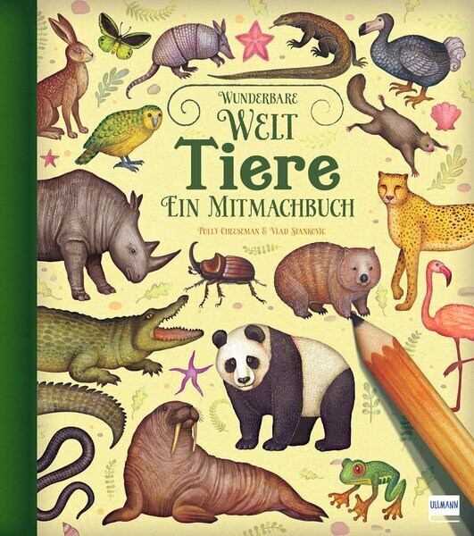 Wunderbare Welt. Ein Mitmachbuch - Tiere (Polly Cheeseman)