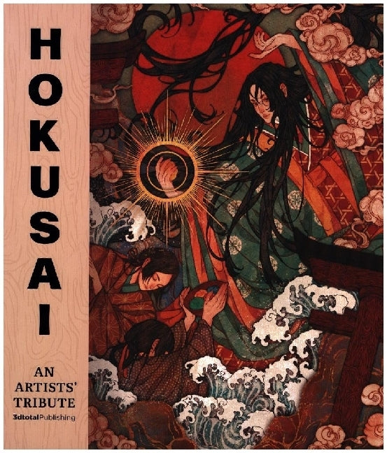Hokusai: An Artists' Tribute (3Dtotal Publishing)