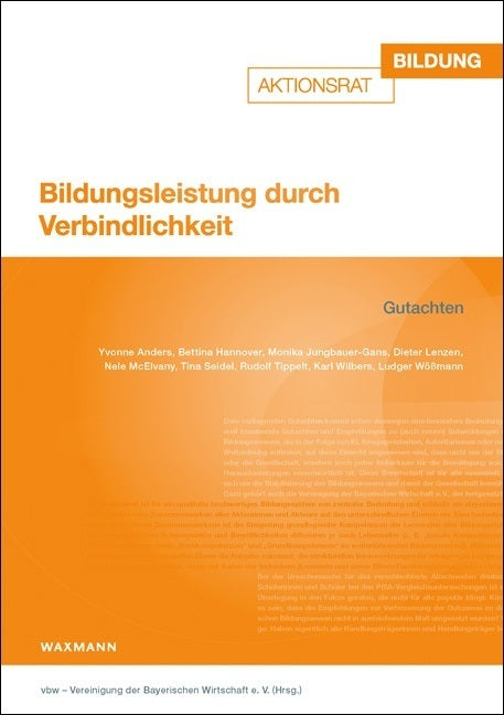 Bildungsleistung durch Verbindlichkeit (Vbw - Vereinigung Der Bayerischen Wirtschaft E.V.)