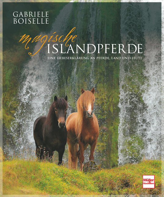 Magische Islandpferde (Gabriele Boiselle)