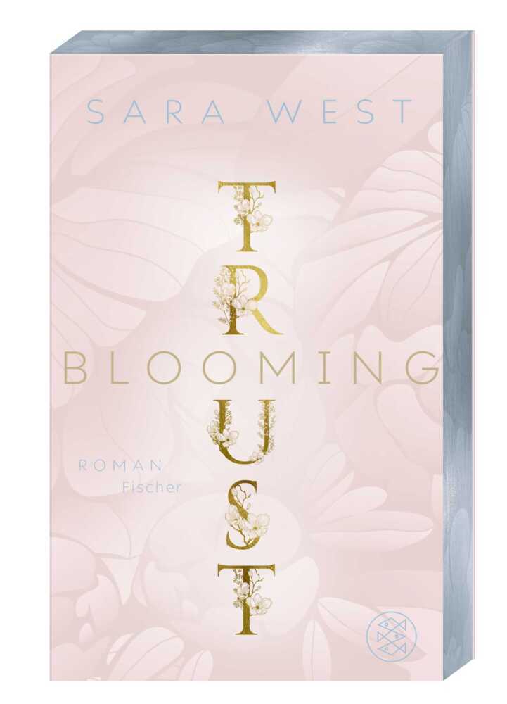 Blooming Trust (Sara West)