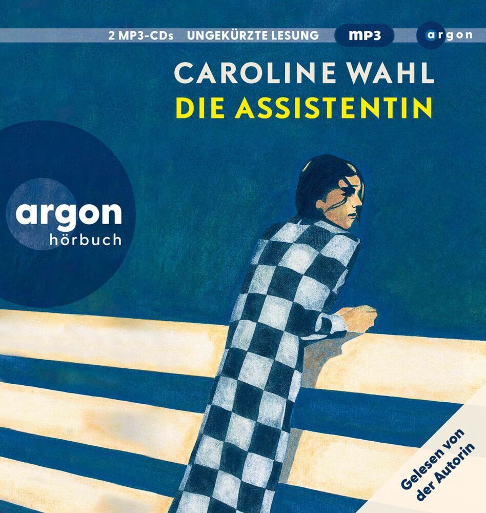 Die Assistentin, 2 Audio-CD, 2 MP3 (Caroline Wahl)