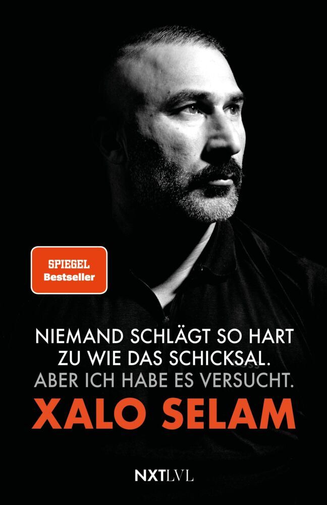 Niemand schlägt so hart zu wie das Schicksal (Xalo Selam)