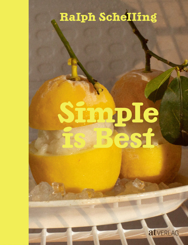 Simple is Best (Ralph Schelling)