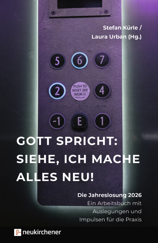 Gott spricht: Siehe, ich mache alles neu! (Stefan Kürle)