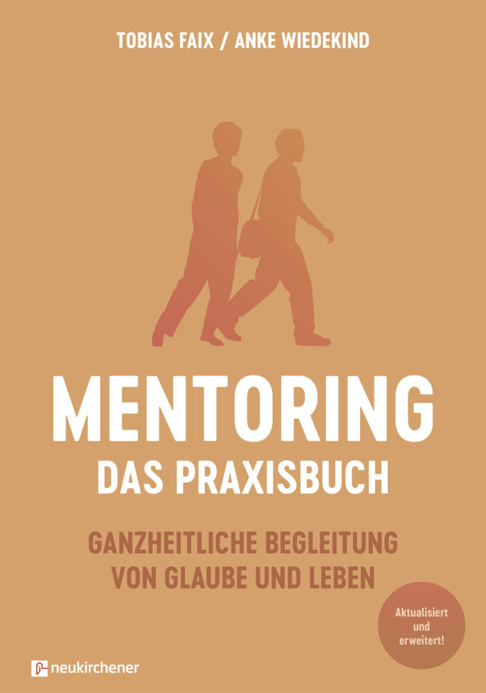 Mentoring - Das Praxisbuch (Tobias Faix)