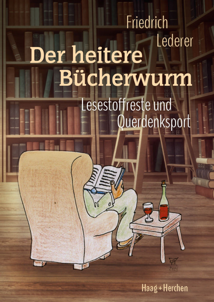 Der heitere Bücherwurm (Friedrich Lederer)