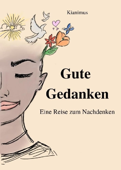 Gute Gedanken (Kianimus De)