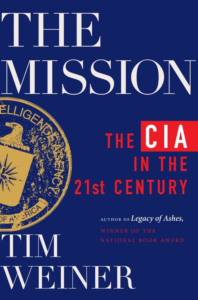 The Mission (Tim Weiner)