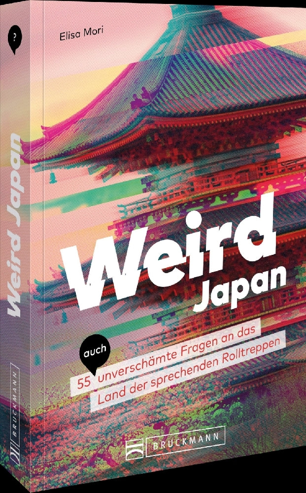 Weird Japan (Elisa Mori)