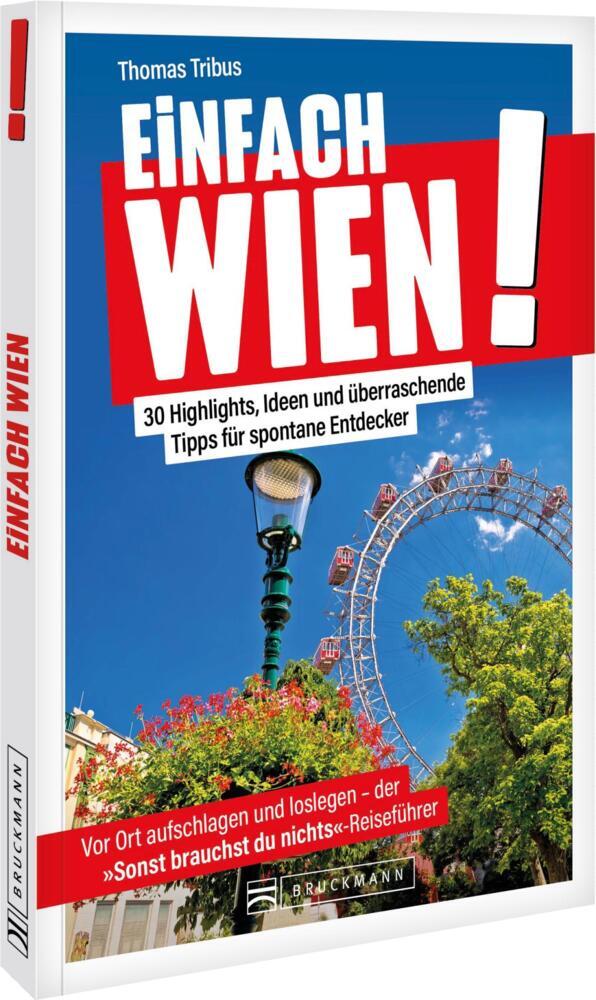Einfach Wien! (Thomas Tribus)