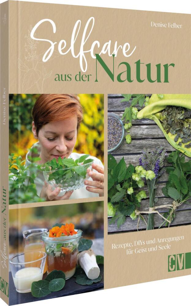 Selfcare aus der Natur (Denise Felber)