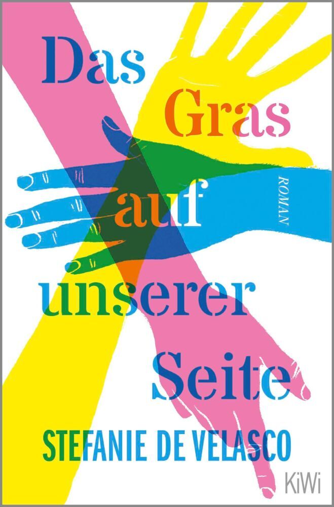 Das Gras auf unserer Seite (Stefanie De Velasco)