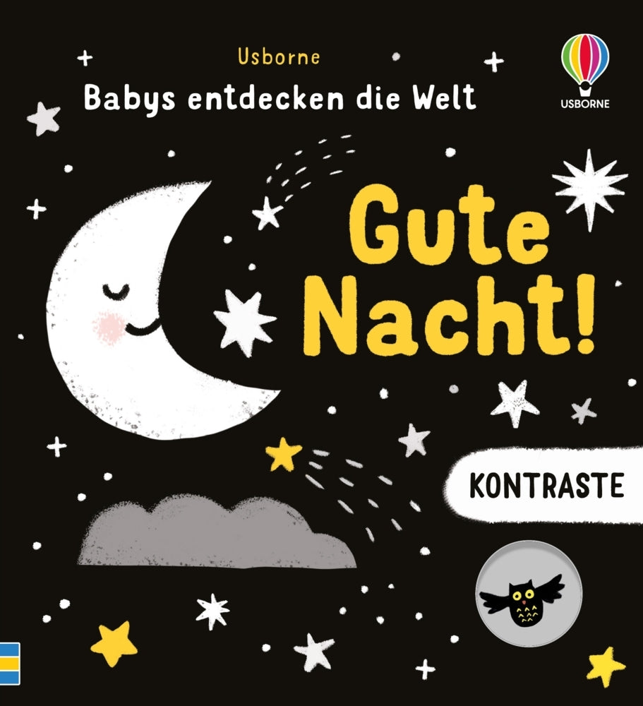 Kontraste - Babys entdecken die Welt: Gute Nacht! (Mary Cartwright)