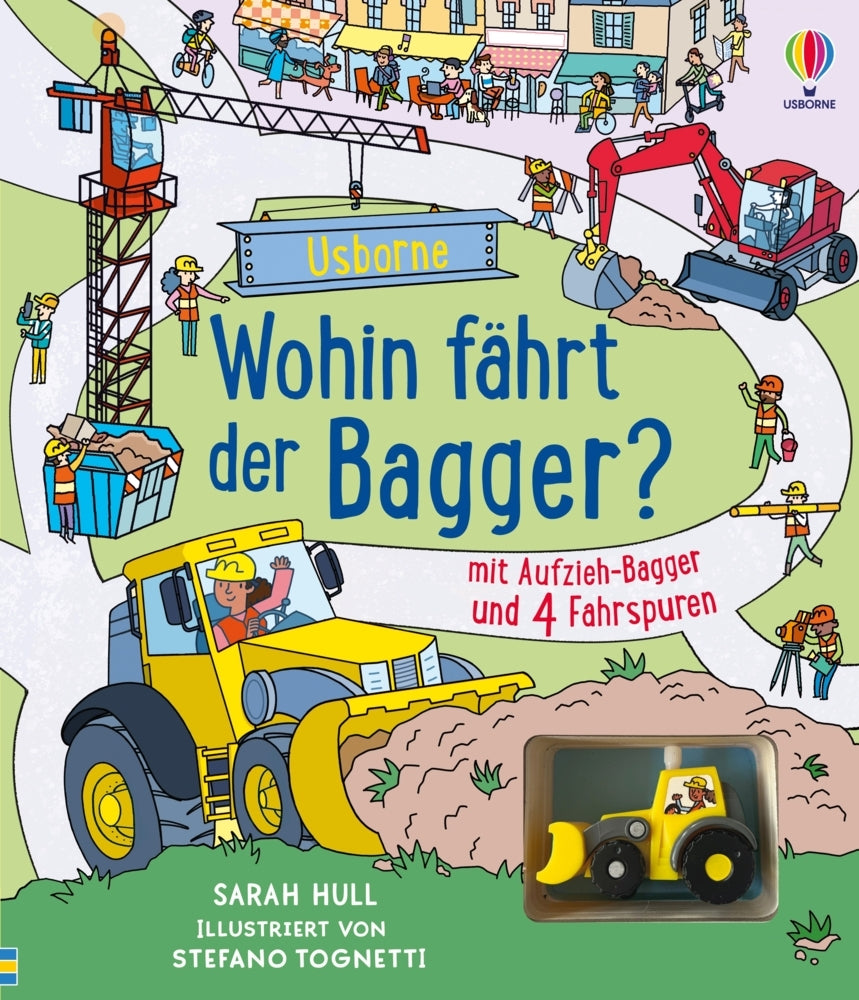 Wohin fährt der Bagger? (Sarah Hull)