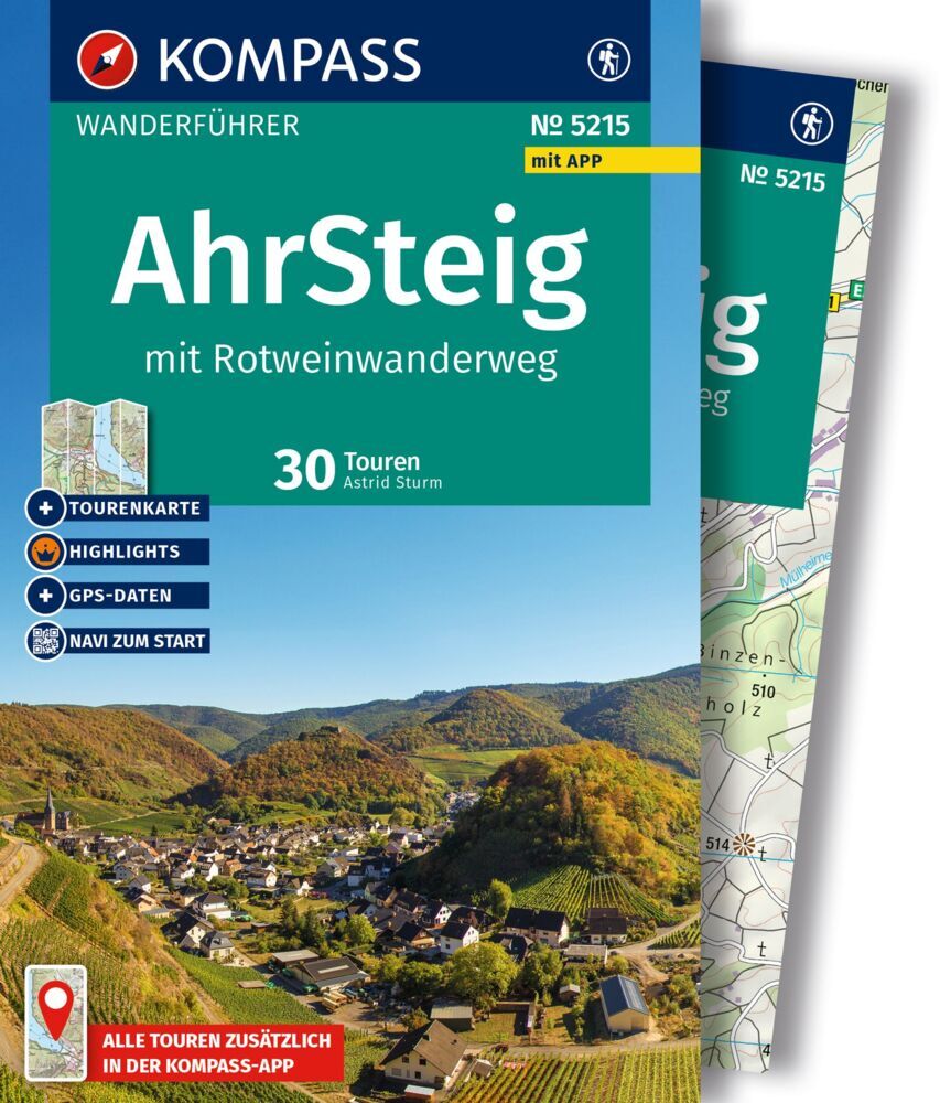 KOMPASS Wanderführer Ahrsteig mit Rotweinwanderweg, 30 Touren/Etappen mit Extra-Tourenkarte (Astrid Sturm)
