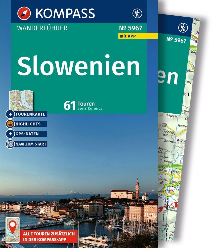 KOMPASS Wanderführer Slowenien, 61 Touren mit Extra-Tourenkarte (Boris Korencan)