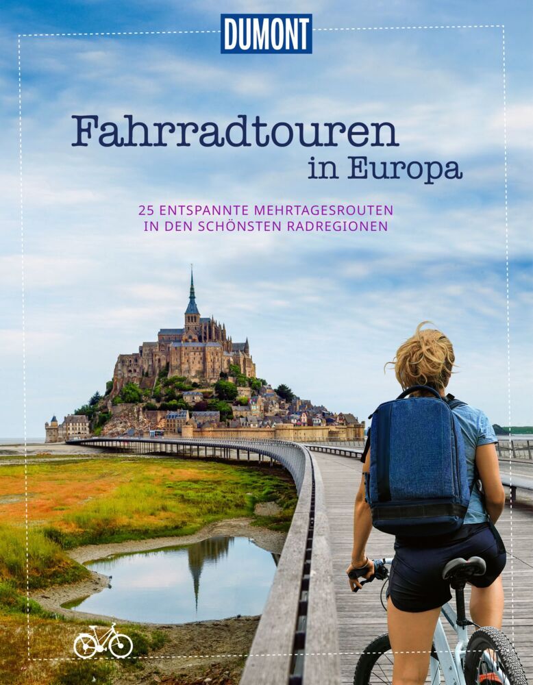 DUMONT Bildband Fahrradtouren in Europa (Dumont Reise)