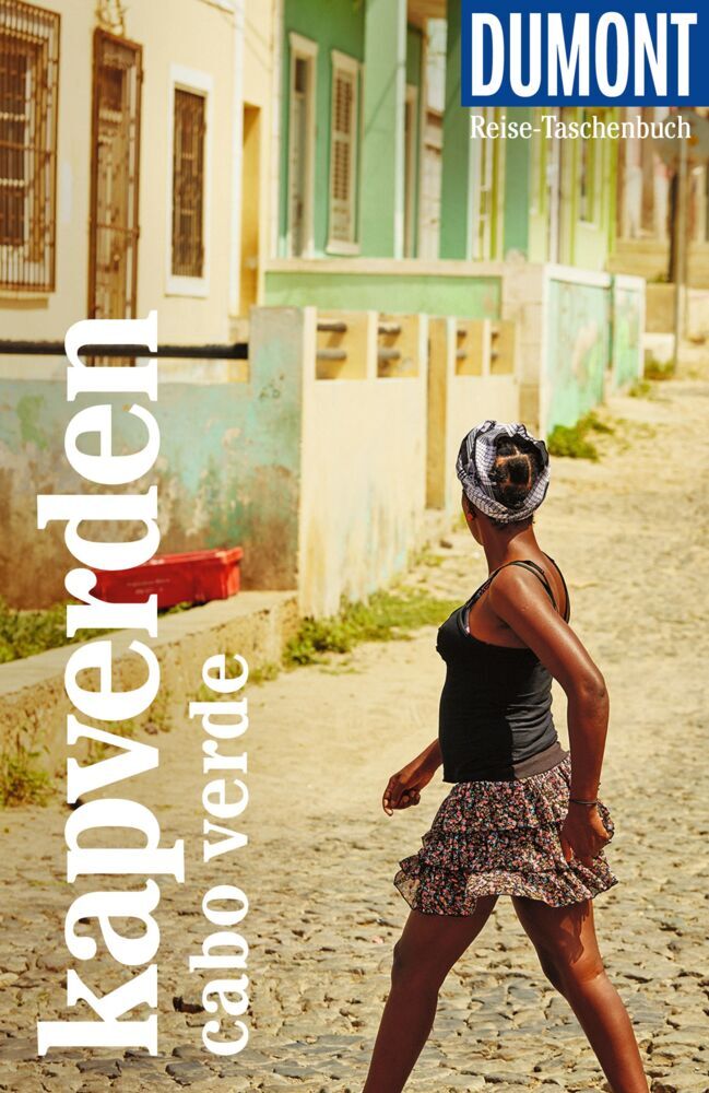 DUMONT Reise-Taschenbuch Reiseführer Kapverden. Cabo Verde (Oliver Breda)