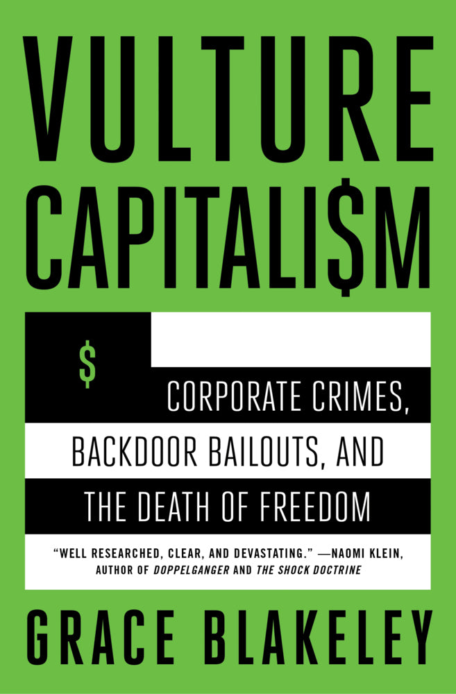 Vulture Capitalism (Grace Blakeley)