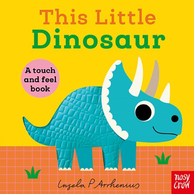This Little Dinosaur (Ingela P. Arrhenius)