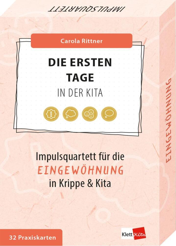 Die ersten Tage in der Kita (Carola Rittner)