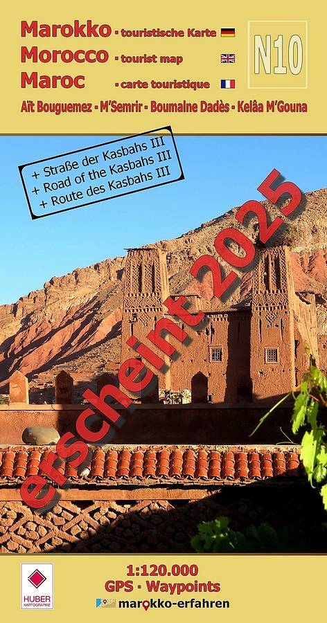 N10: Aït Bouguemez - M'Semrir - Boumalne Dadès - Kelâa M'Gouna + Straße der Kasbahs III + GPS-Waypoints (A. + B. Conrad)