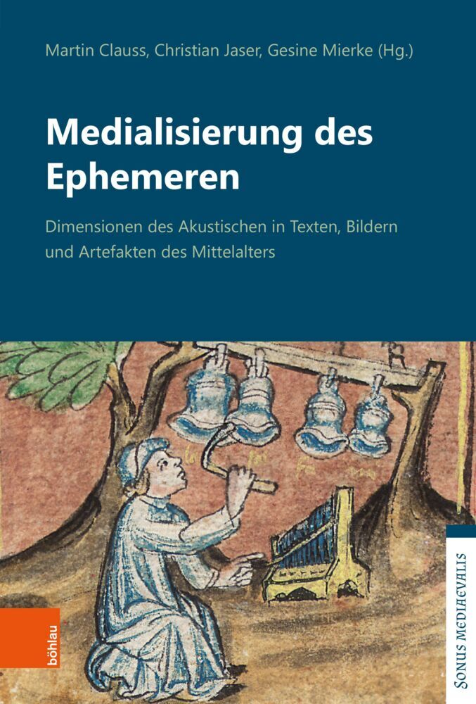 Medialisierung des Ephemeren (Martin Clauß)