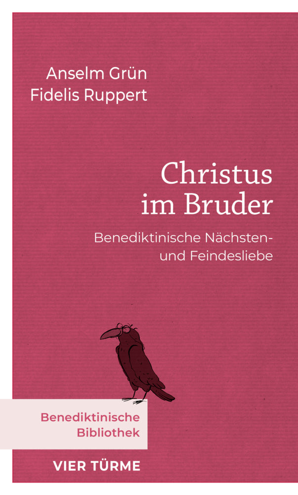 Christus im Bruder (Anselm Grün)