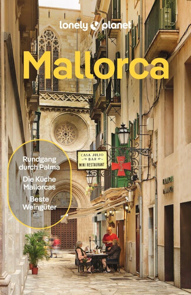 LONELY PLANET Reiseführer Mallorca (Lonely Planet Deutschland)