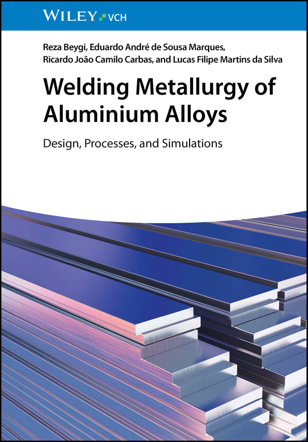 Welding Metallurgy of Aluminium Alloys (Reza Beygi)