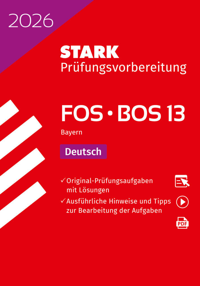 STARK Deutsch 13. Klasse - Abitur FOS/BOS 2026 Bayern - Prüfungsvorbereitung, m. 1 Buch, m. 1 Beilage
