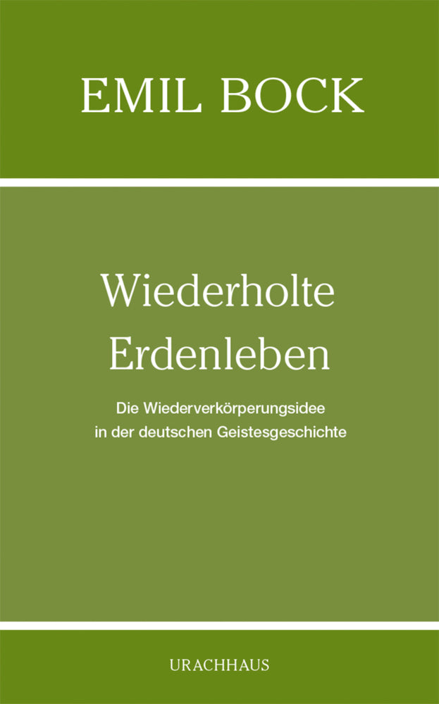 Wiederholte Erdenleben (Emil Bock)