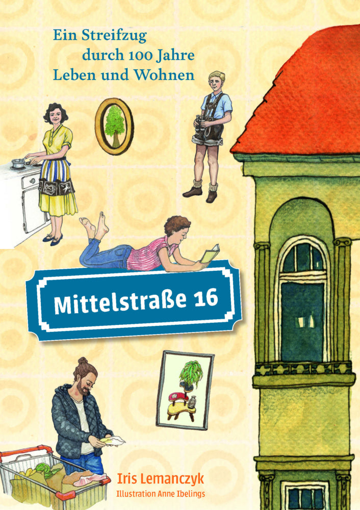 Mittelstraße 16 (Iris Lemanczyk)