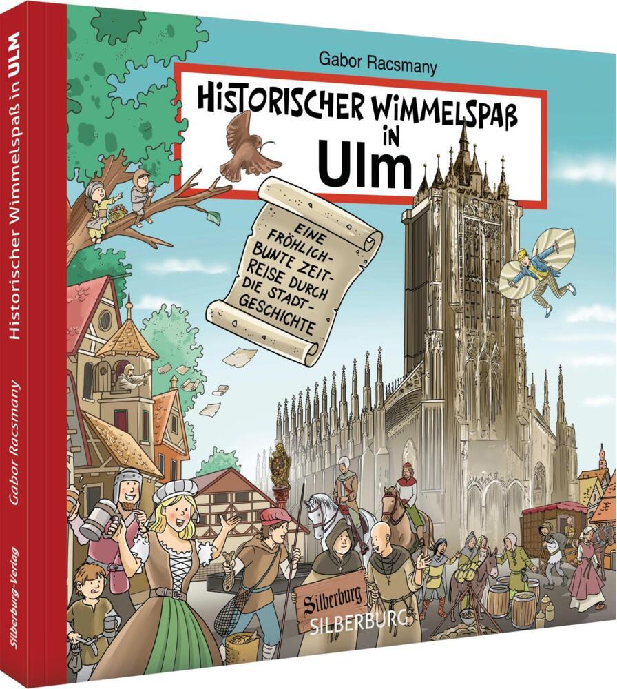 Historischer Wimmelspaß in Ulm (Gabor Racsmany)