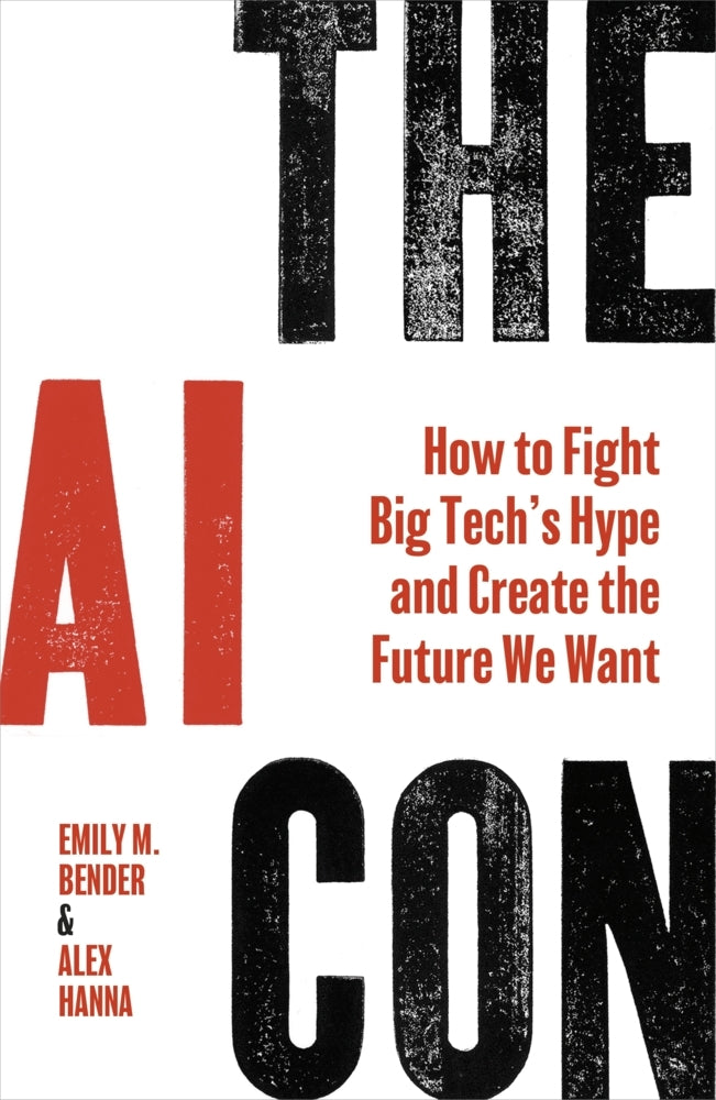 The AI Con (Emily M. Bender)