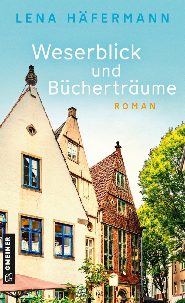 Weserblick und Bücherträume (Lena Häfermann)