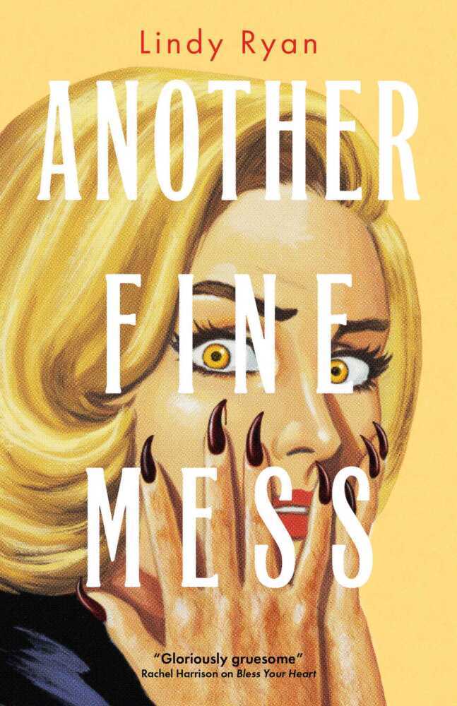 Another Fine Mess (Lindy Ryan)