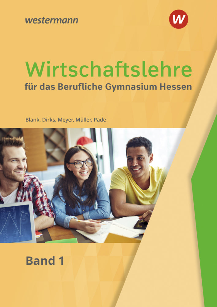 Wirtschaftslehre für das Berufliche Gymnasium in Hessen (Helmut Müller)