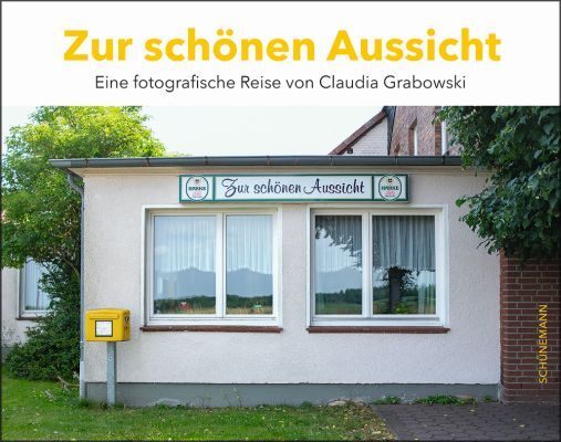 Zur schönen Aussicht (Claudia Grabowski)