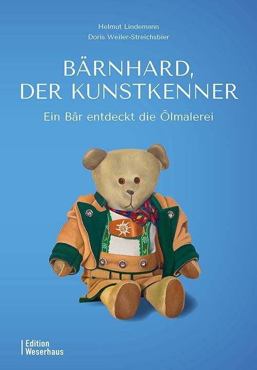 Bärnhard, der Kunstkenner (Doris Weiler-Streichsbier)