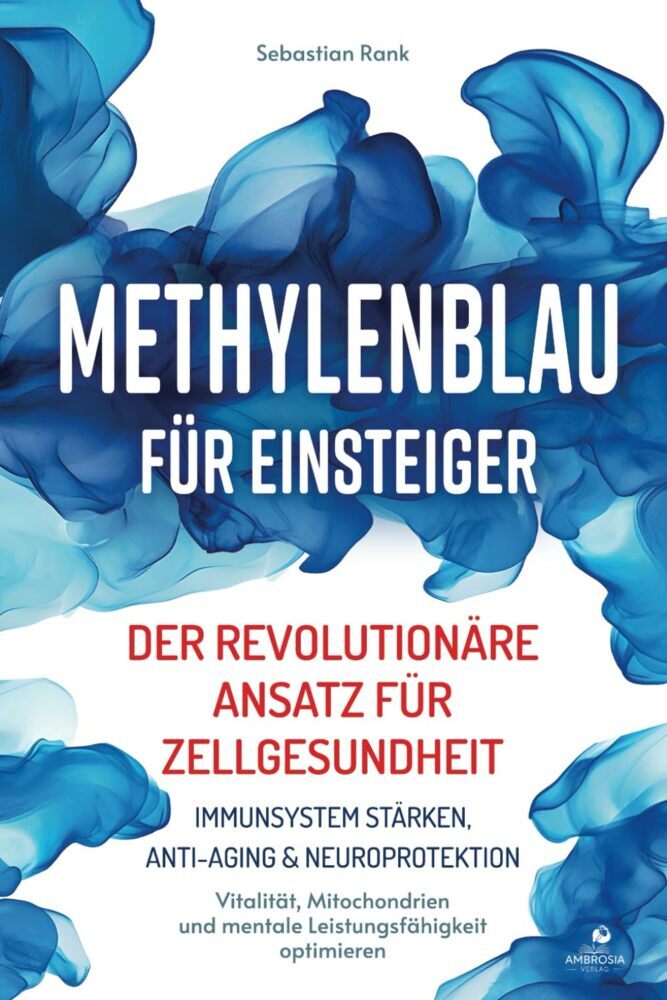 Methylenblau für Einsteiger (Sebastian Rank)