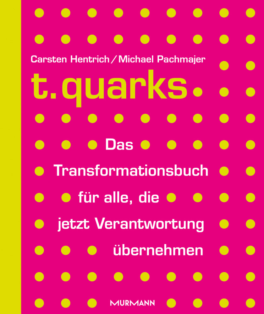 t.quarks (Carsten Hentrich)