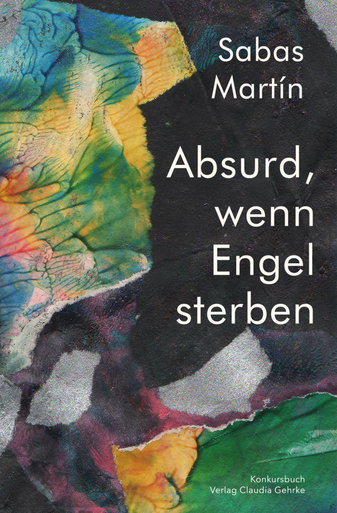 Absurd, wenn Engel sterben (Sabas Martín)