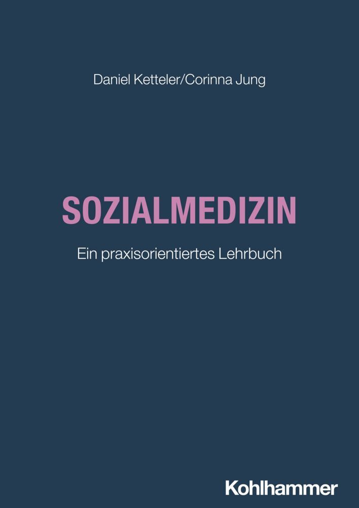 Sozialmedizin (Daniel Ketteler)