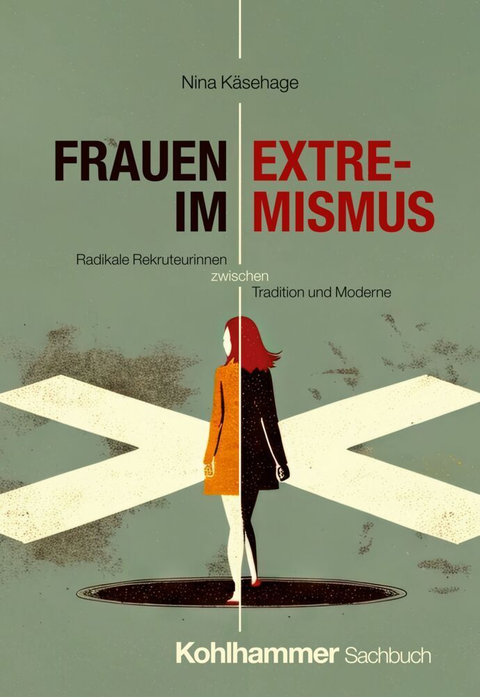 Frauen im Extremismus (Nina Käsehage)