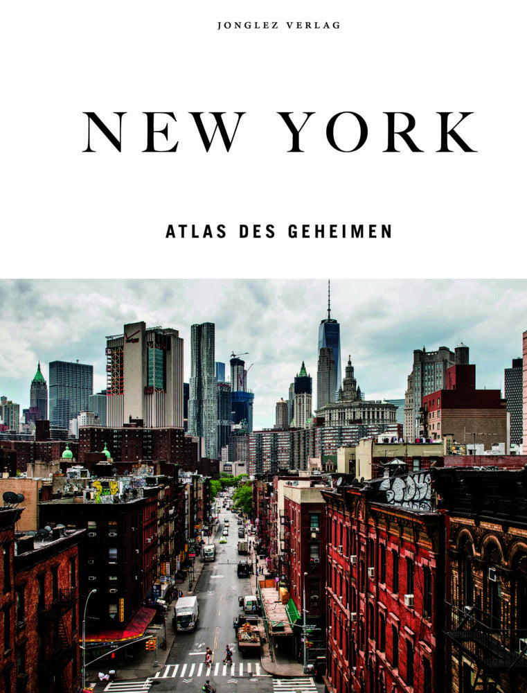 New York - Atlas des Geheimen (T M Rives)